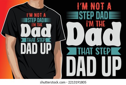 Father's Day T-shirt Design, Daddy Papa Dad Grandpa