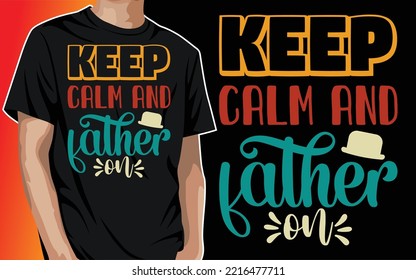 Father's Day T-shirt Design Daddy Papa Dad Grandpa