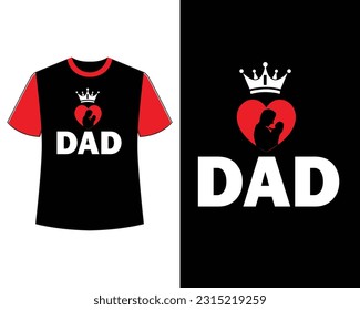 Father's Day T-shirt Design EPS File.