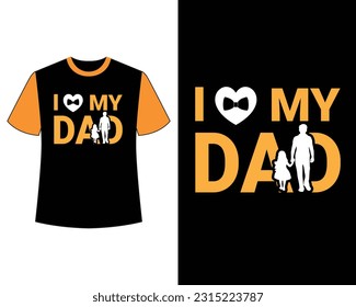 Father's Day T-shirt Design EPS File. T-shirt | t shirt.