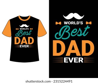 Father's Day T-shirt Design EPS File. T-shirt | t shirt.