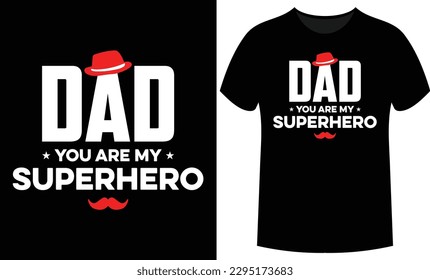 Fathers day t-shirt design, father and son, father daughter, fathers love, t-shirt design also can use for sticker, poster, banner, gift card, print, label, badge etc. eps-10.