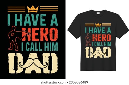 Father's day t-shirt design. Funny dad lover retro vintage typography quote t shirt design with father son Silhouette vector in sunset graphic template. Ready for Print, poster, gift,textile, mug,tee.