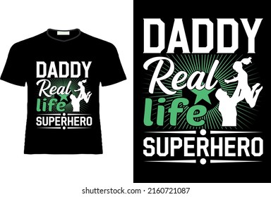 Father's day tshirt design. Happy fathers day. 