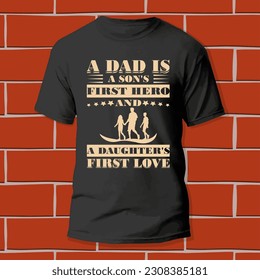 Father's Day T-Shirt Design,
fathers Day t-shirt design, Happy fathers Day.