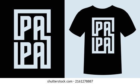 Father's Day T-Shirt Design- Papa