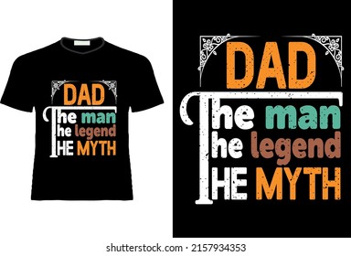 Father's day tshirt design. Father's day. Tshirt design for print template. 