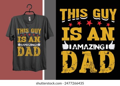 FATHER'S DAY T-SHIRT DESIGN PRINT FILE
