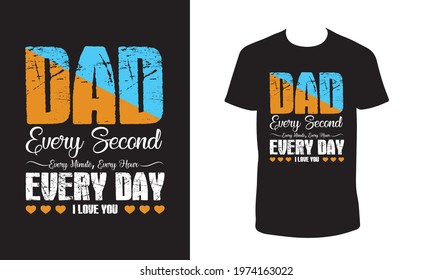 Fathers Day t-shirt design. Fathers Day slogan for greeting cards, poster, print, t shirt design.