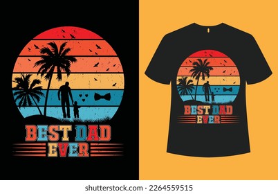 Father's day T-shirt design template image.vector best for t-shirt clothing poster stickers and others. Happy father's day. fathers design. Father's Day and birthday vector funny t-shirt design.