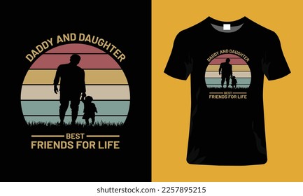 Fathers day t-shirt design, fathers day typography t-shirt, dad and son shirt, daughter and dad t  shirt