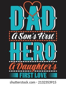 Father's Day T-shirt Design Vector For Graphics