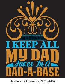 Father's Day T-shirt Design Vector For Graphics