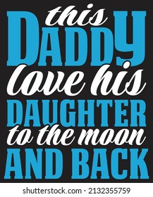 Father's Day T-shirt Design Vector For Graphics