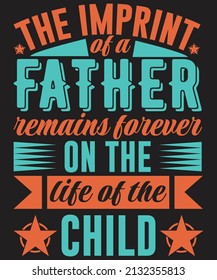 Father's Day T-shirt Design Vector For Graphics