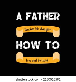 father's day t-shirt design vector Premium Vector