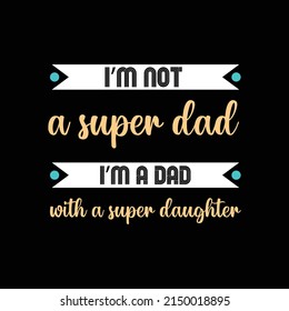 father's day t-shirt design vector Premium Vector