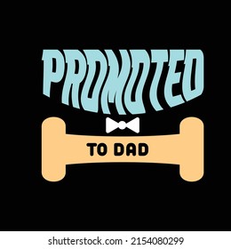 father's day t-shirt design vector 