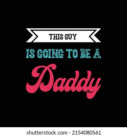 father's day t-shirt design vector 