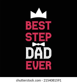 father's day t-shirt design vector 