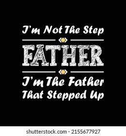 father's day t-shirt design vector Premium Vector