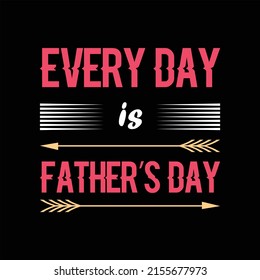 father's day t-shirt design vector Premium Vector