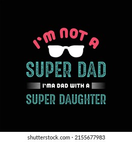 father's day t-shirt design vector Premium Vector