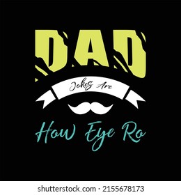 father's day t-shirt design vector Premium Vector
