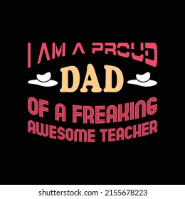 father's day t-shirt design vector Premium Vector