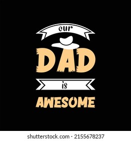 father's day t-shirt design vector Premium Vector