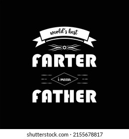 father's day t-shirt design vector Premium Vector