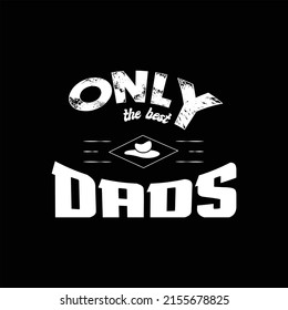 father's day t-shirt design vector Premium Vector