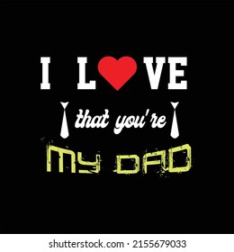 father's day t-shirt design vector Premium Vector