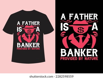 "Father's Day" T-shirt design vector.