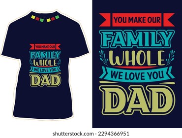 Father's Day T-shirt Design Vector