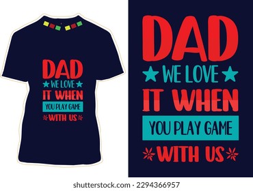 Father's Day T-shirt Design Vector