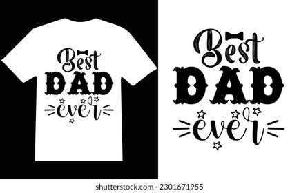 Father's Day" T-shirt design vector.