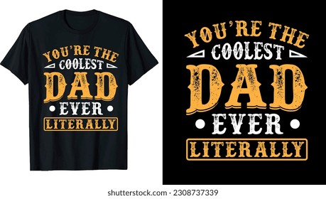 FATHER'S DAY  T-SHIRT DESIGN VECTOR EPS
