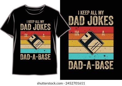 Father's Day T-shirt Design Vector. Funny dad T-shirt. Typography t-shirt design