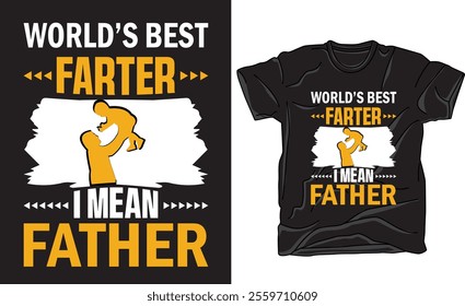 Father's day t-shirt design, Vector graphic, vector typographic. Father's Day motivational quote t shirts Perfect for print item poster, banner, sticker, mug, pod.