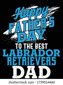 Father's day t-shirt for the dog lovers