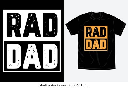 Father's day t-shirt gift, print ready design, dad shirt, quotes, Vector graphic, typographic poster or tshirt, Fully editable and printable vector template.