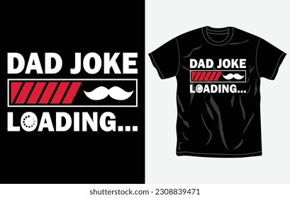 Father's day t-shirt gift, print ready design, dad shirt, quotes, Vector graphic, typographic poster or tshirt, Fully editable and printable vector template.