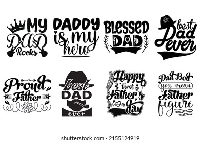 Father's day, Father's day t-shirt, Father's day SVG bundle, t-shirt design. T-shirt design template. You can use them for Sublimation, T-Shirts, Mugs, and Pillow.