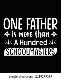 Father's Day T-Shirt, Unisex, 100% Typography, Vector graphic for t-shirt and print design. Greeting card,  Poster, Mug Design.