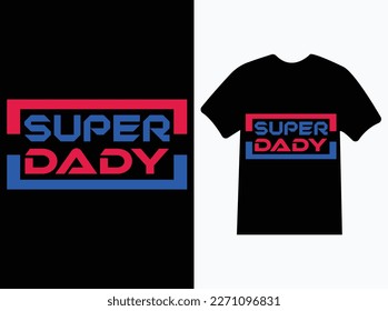 Father's Day T-Shirts, Custom Father's Day T-Shirts