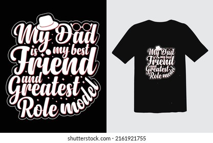 Father's day typographic T-shirt Design vector, Trendy Dad T-shirt Design