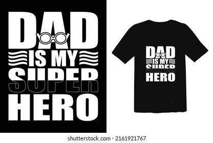 Father's day typographic T-shirt Design vector, Trendy Dad T-shirt Design