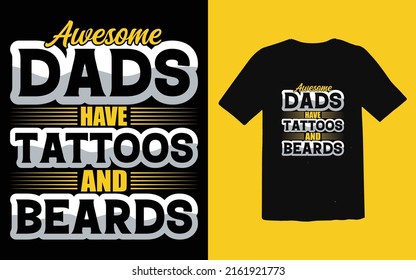 Father's day typographic T-shirt Design vector, Trendy Dad T-shirt Design