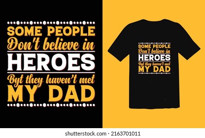 Father's day typographic T-shirt Design vector, Trendy Dad T-shirt Design